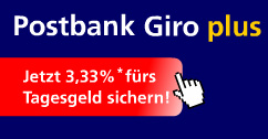 Postbank Girokonto jetzt mit 3,33% Tagesgeld Zinsen